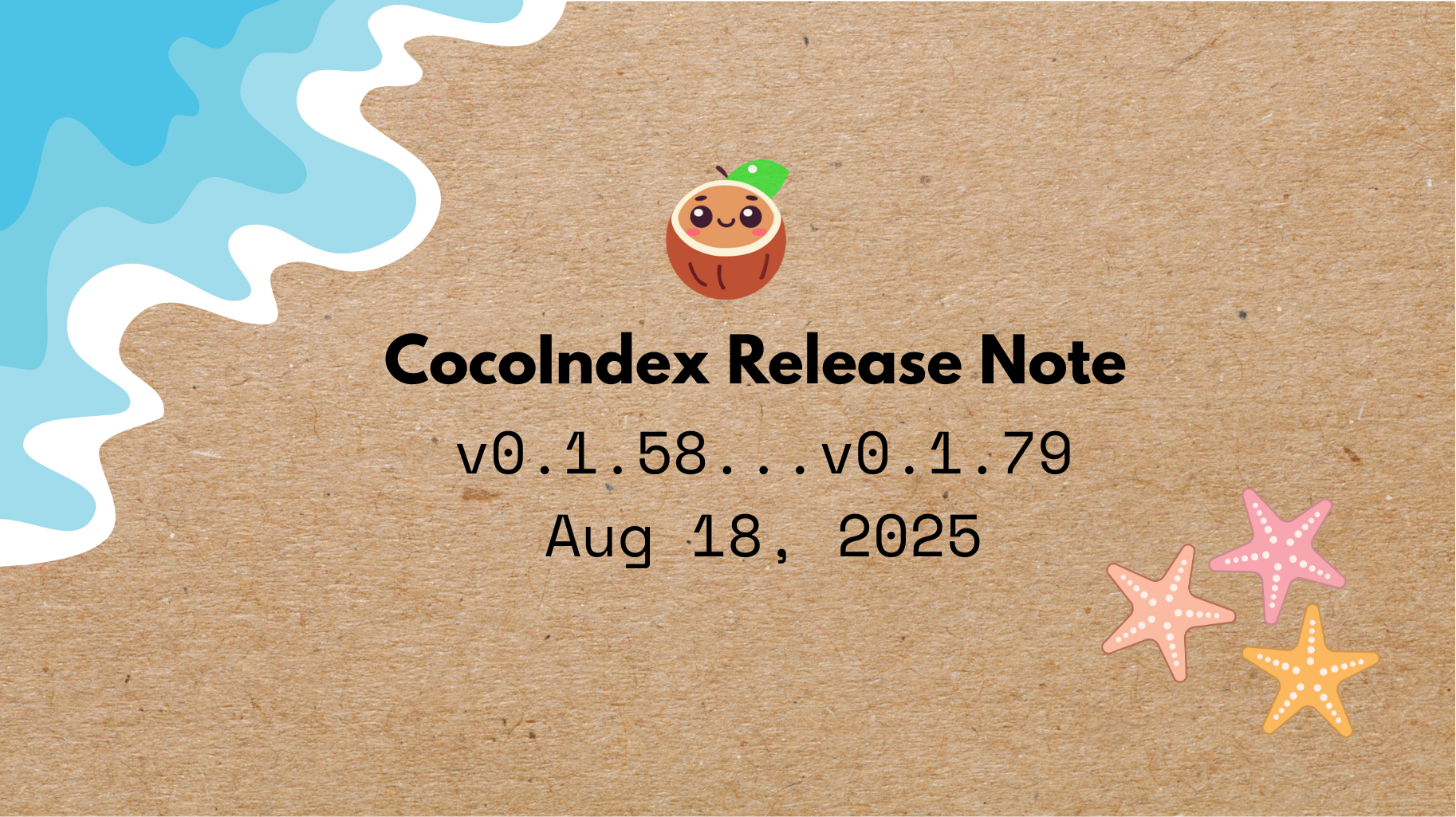 CocoIndex Changelog 2025-08-15