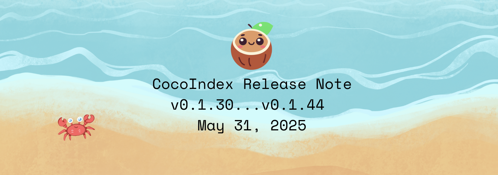 CocoIndex Changelog 2025-05-31
